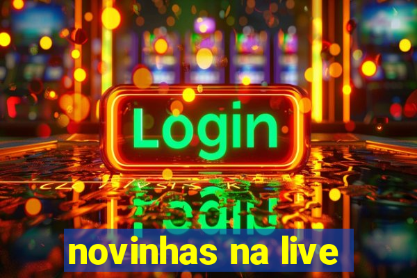 novinhas na live