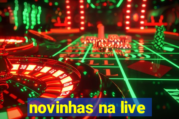 novinhas na live