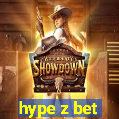 hype z bet