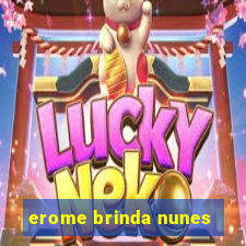 erome brinda nunes