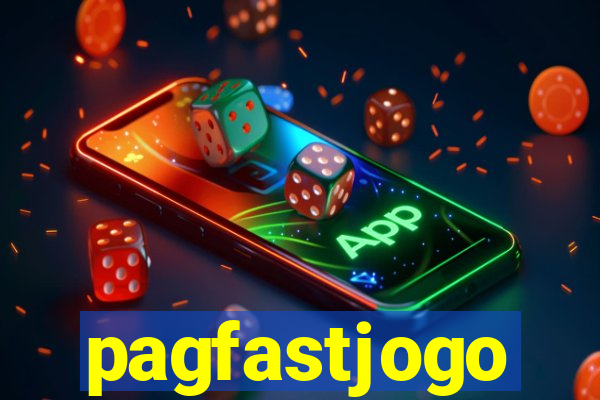 pagfastjogo