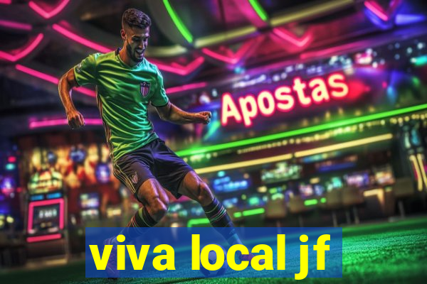 viva local jf