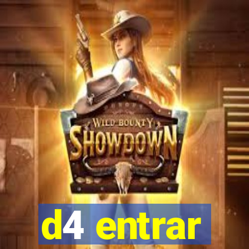 d4 entrar