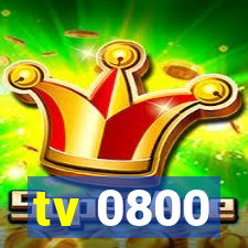 tv 0800