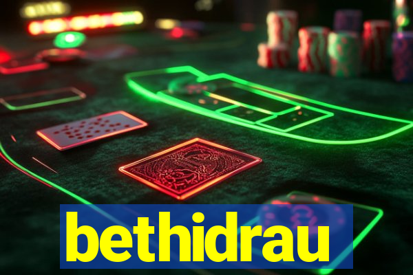 bethidrau