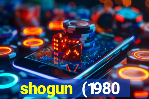 shogun (1980 dublado download)