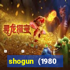 shogun (1980 dublado download)