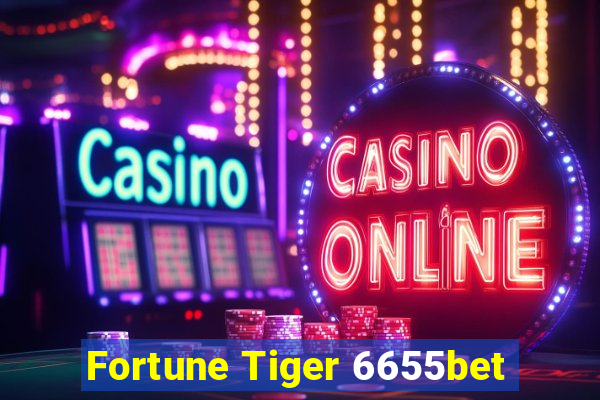 Fortune Tiger 6655bet