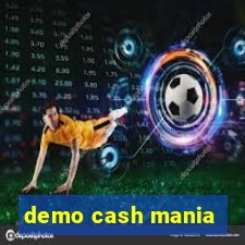 demo cash mania