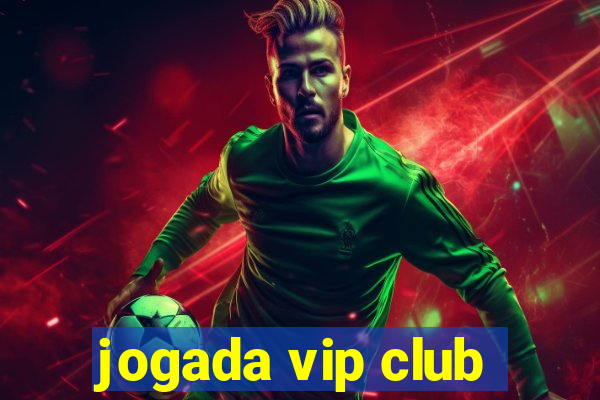 jogada vip club