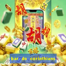 bar do corinthians em fortaleza