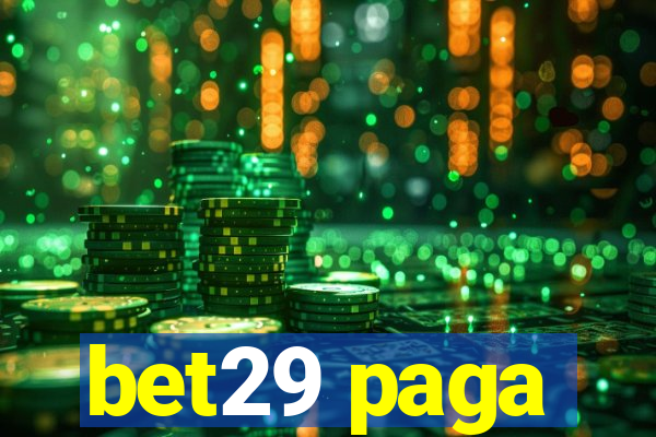 bet29 paga