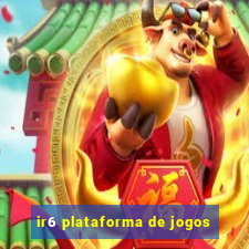 ir6 plataforma de jogos