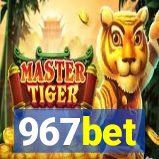 967bet