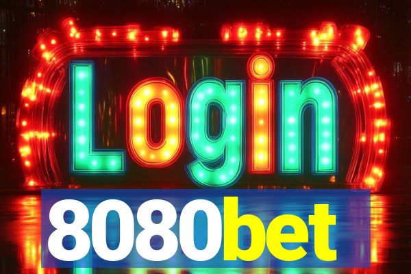 8080bet