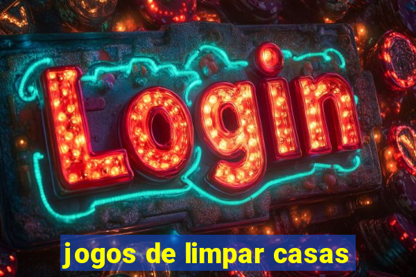 jogos de limpar casas