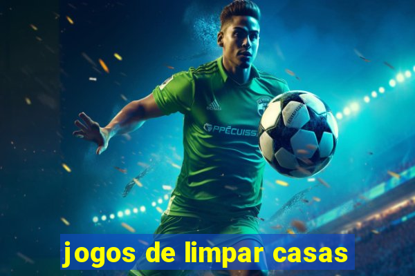 jogos de limpar casas