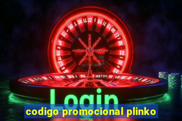 codigo promocional plinko