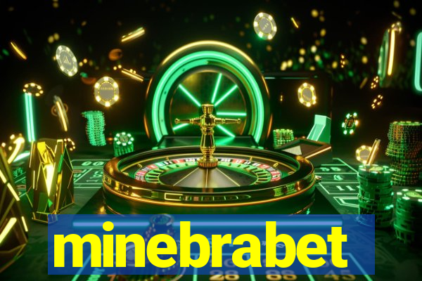 minebrabet