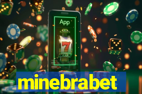 minebrabet