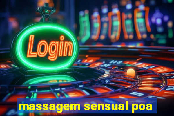 massagem sensual poa