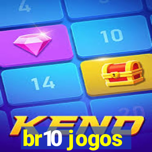 br10 jogos