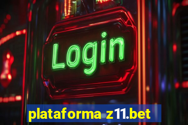 plataforma z11.bet