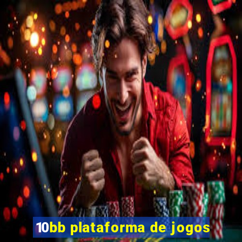 10bb plataforma de jogos