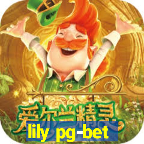 lily pg-bet