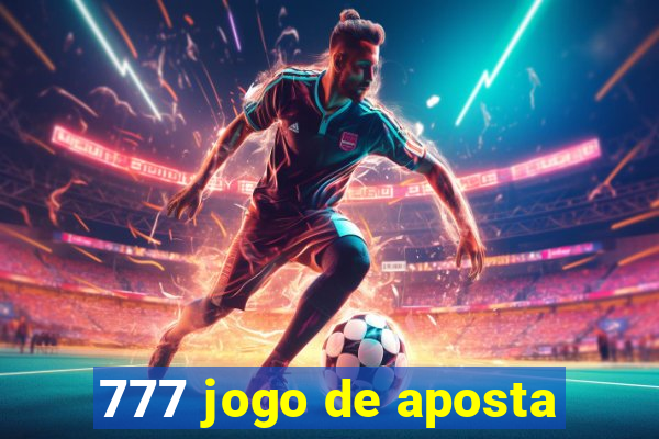 777 jogo de aposta