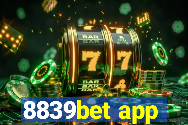 8839bet app