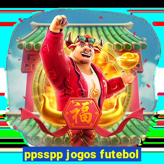 ppsspp jogos futebol