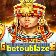 betoublaze