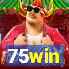 75win