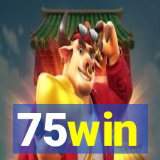 75win