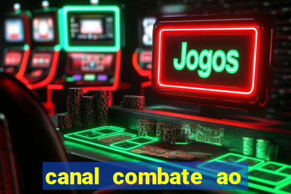 canal combate ao vivo online multicanais