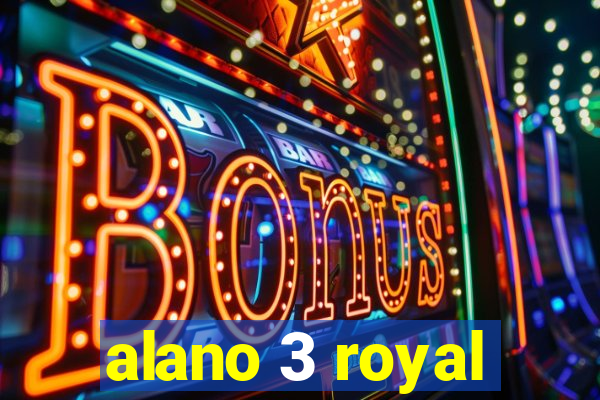 alano 3 royal