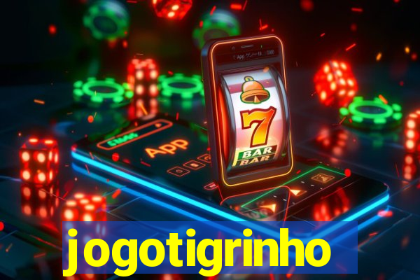 jogotigrinho