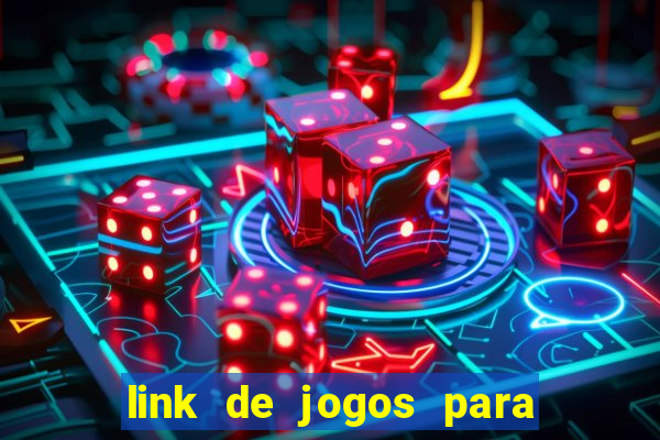 link de jogos para ganhar dinheiro