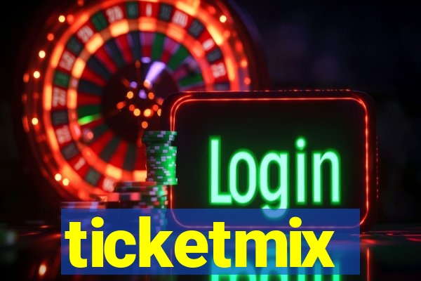 ticketmix