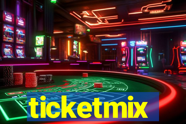 ticketmix