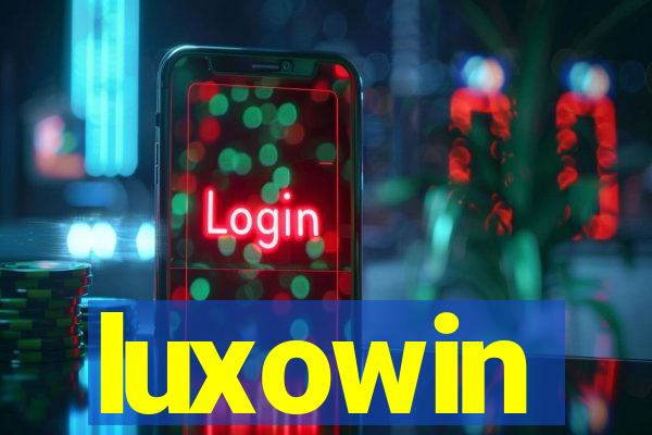 luxowin