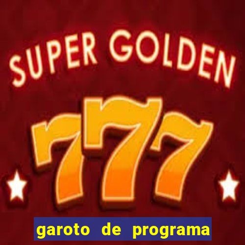 garoto de programa de feira de santana