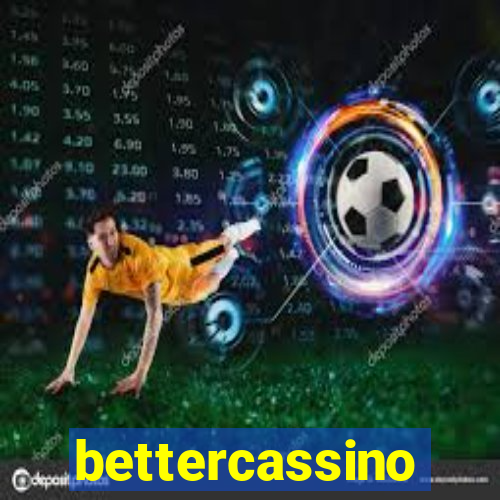 bettercassino