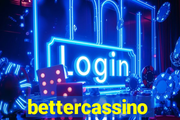 bettercassino