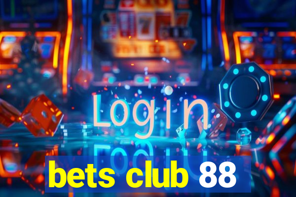 bets club 88