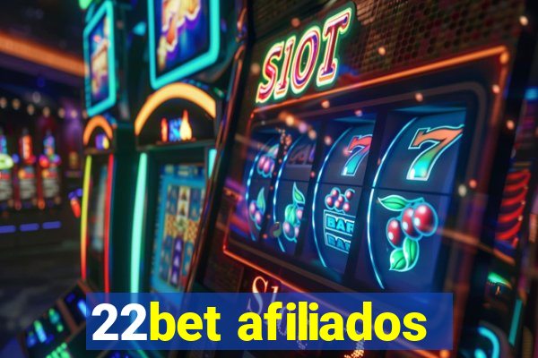 22bet afiliados