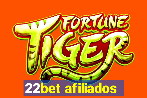 22bet afiliados