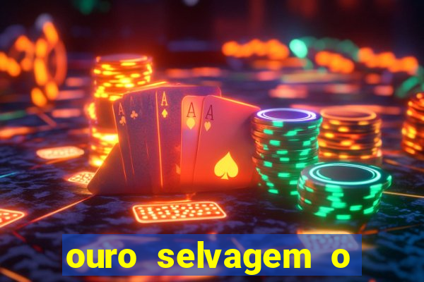 ouro selvagem o que aconteceu na vida real