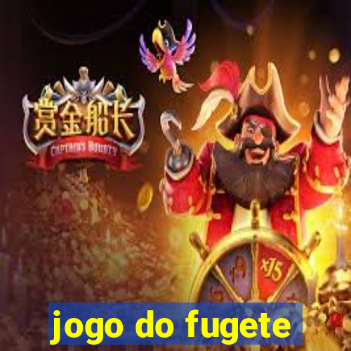 jogo do fugete